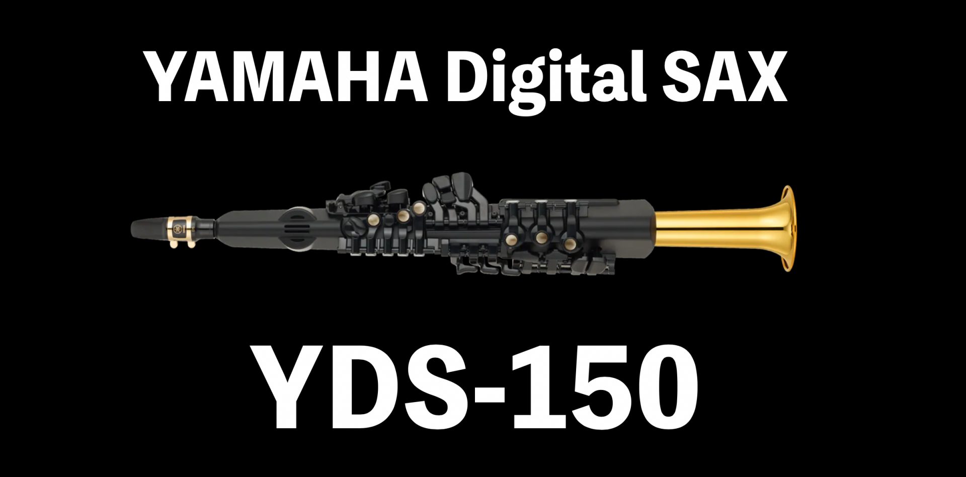 デジタルサックス】YDS-150がついに入荷！！｜島村楽器 イオンモール