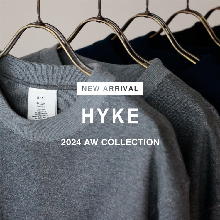 10月16日(水)20時～パリゴオンラインにて販売開始！】HYKE(ハイク) FW