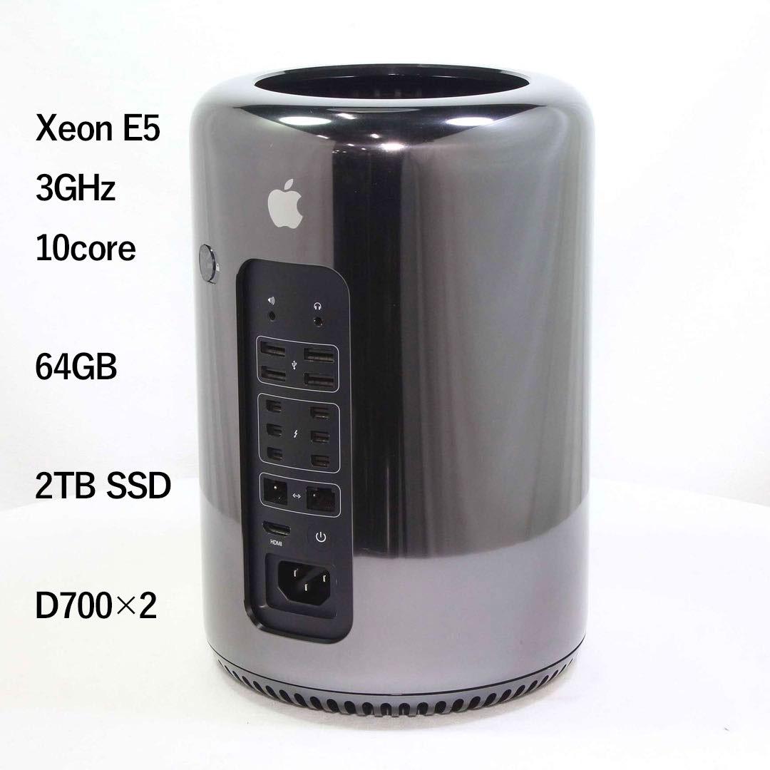 Macデスクトップ Mac Pro 2013:3GHz 10core/64GB/2TB/D700 Macデスクトップ Mac Pro 2013:3GHz 10core/64GB/2TB/D700 Mac Pro